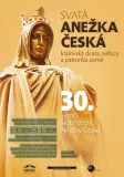 Výstava k 30. výročí svatořečení Anežky České